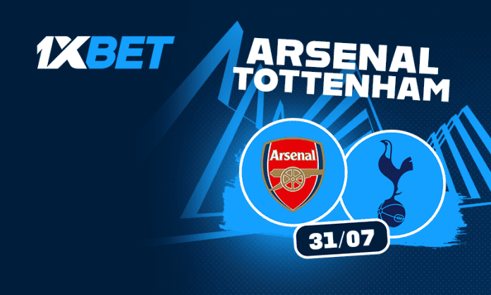 31_07_Arsenal_Tottenham_FR_1 Analyse du match et pronostics 1Xbet pour le choc au sommet du 31 juillet entre les deux grands du Nord