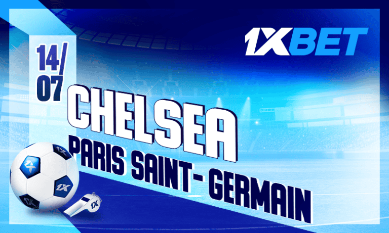 تشيلسي ضد باريس سان جيرمان: النهائي الكبير مع أفضل فرص الرهان من 1xBet