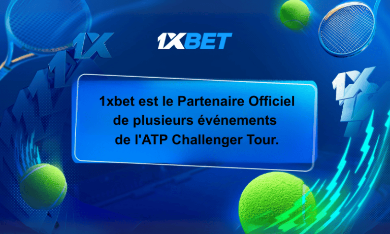 1xBet, partenaire officiel de l'ATP Challenger Tour – Parrainage mondial du tennis 2025/2026