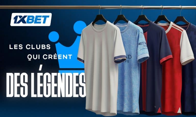Des clubs qui forgent les légendes du football | 1xBet