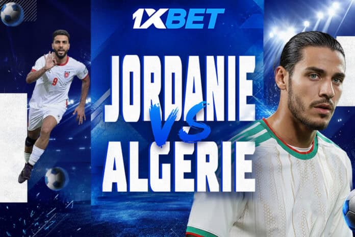 Jordan - Algeria_fr Un match très disputé entre la Jordanie et l'Algérie lors de la Coupe du monde | 1xBet