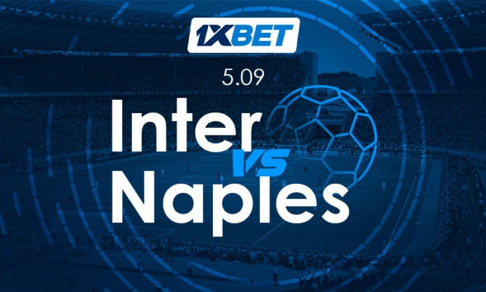 Inter - Napoli - FR Pronostics pour le match Inter Milan - Naples | 1xBet